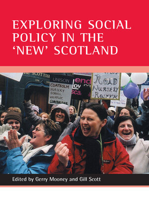 cover image of Exploring social policy in the 'new' Scotland